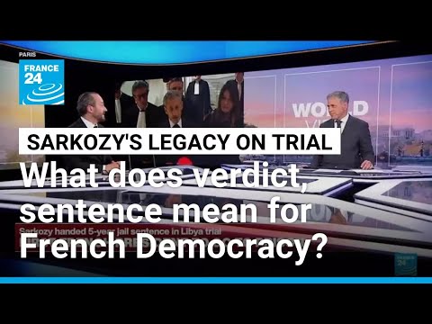 Sarkozy Criminal Association conviction: William Julié on power, French Justice, Global Reach of Law