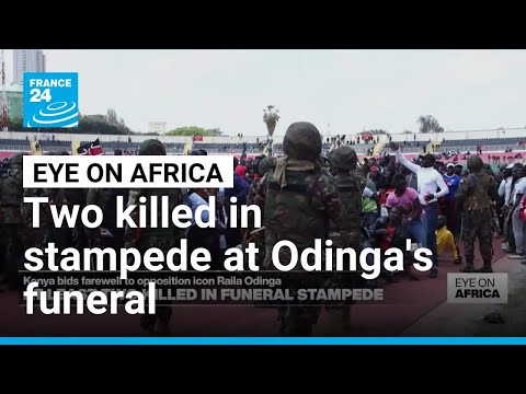 Stampede at the funeral of Kenya’s former Prime Minister Raila Odinga kills two • FRANCE 24