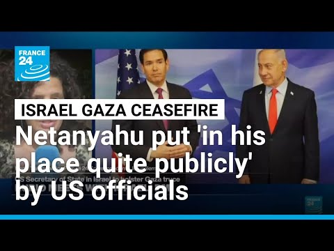 Israeli Prime Minister Netanyahu ‘has been put in his place quite publicly by the American visitors’
