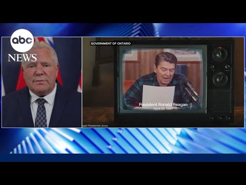 Canada’s Doug Ford weighs in after anti-tariff ad sparks Trump’s 10% import tariff