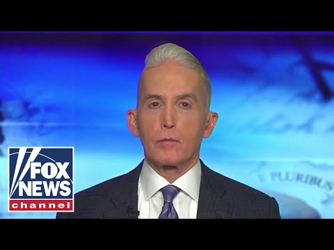 Trey Gowdy’s message to Democrats: Win first, then complain