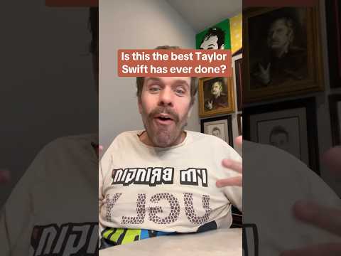 Is This The Best Taylor Swift Has Ever Done?