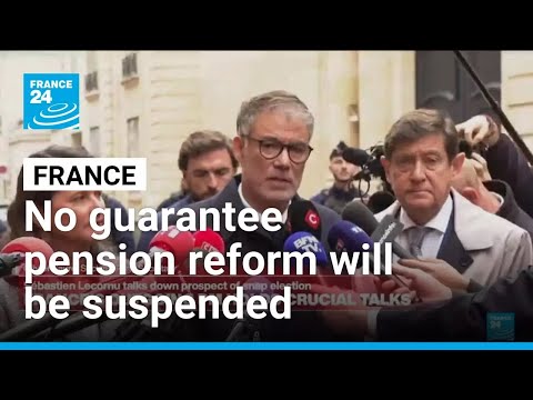 French Socialist Party say there are no guarantee pension reform will be suspended • FRANCE 24