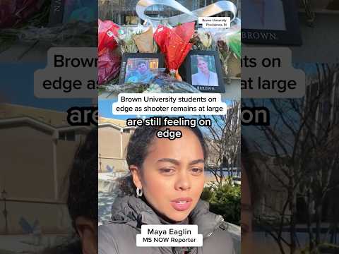 Brown University students on edge as shooter remains at large