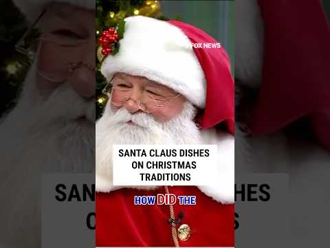 WATCH: Santa Claus dishes on Christmas traditions #foxnews #news #shorts