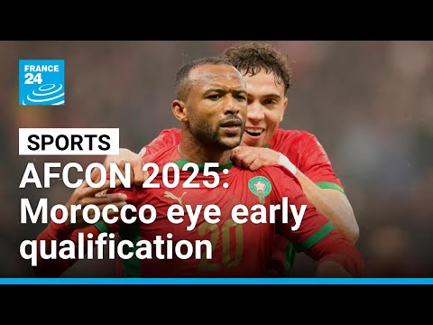 AFCON 2025: Morocco eye early qualification against Mali • FRANCE 24 English