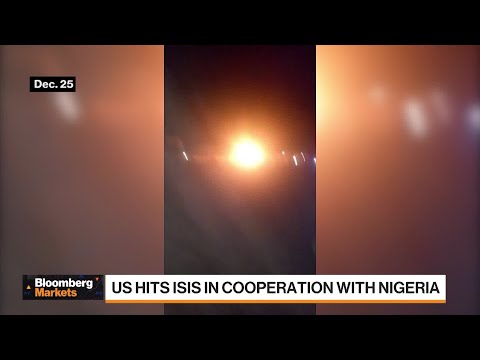 US Strikes ISIS in Cooperation With Nigeria