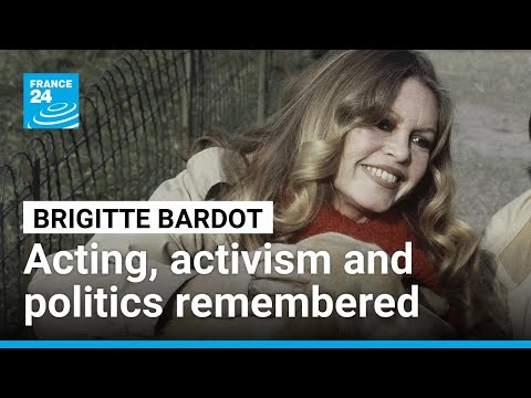 Brigitte Bardot remembered for acting, activism and controversial politics • FRANCE 24 English
