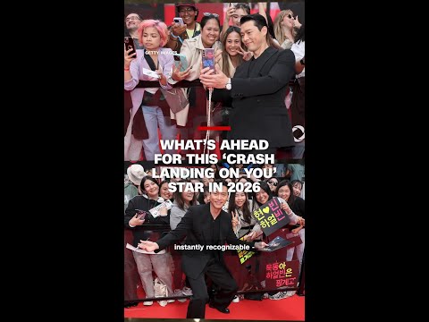 What’s ahead for this ‘Crash Landing on You’ star in 2026