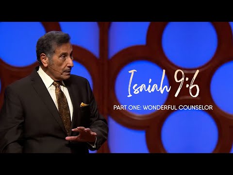 Isaiah 9:6 | Part One: Wonderful Counselor – FULL SERMON – Dr. Michael Youssef