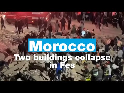Morocco: Two buildings collapse in Fes • FRANCE 24 English