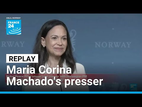 REPLAY : Nobel Peace Prize winner Maria Corina Machado presser • FRANCE 24 English