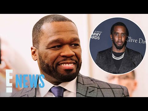How 50 Cent, Netflix Got Sean “Diddy” Combs Docuseries Footage | E! News