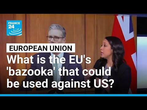 What is the EU’s anti-coercion instrument and how could it be used against the US? • FRANCE 24