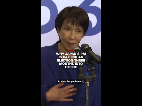 Why Japan’s PM is calling an election three months into office