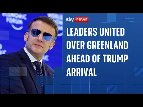 Davos: European leaders united over Greenland ahead of Trump’s arrival