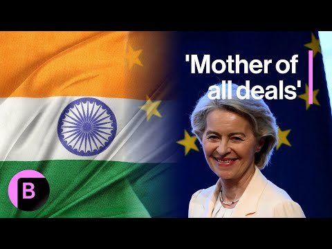 EU Teases ‘Mother of All Trade Deals’ with India