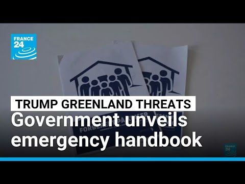 Greenland government unveils new “crisis” handbook amid US threats • FRANCE 24 English