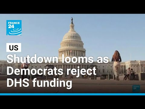 US government shutdown looms as Democrats reject DHS funding over ICE issues • FRANCE 24 English