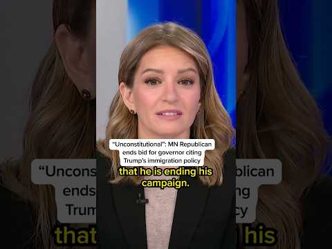 ‘Unconstitutional’: MN Republican ends bid for governor citing Trump’s immigration policy