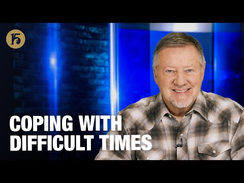 Coping with Difficult Times | Give Him 15: Daily Prayer with Dutch | January 27, 2026