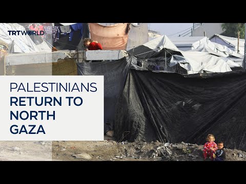 Families return to devastated northern Gaza after Israeli attacks