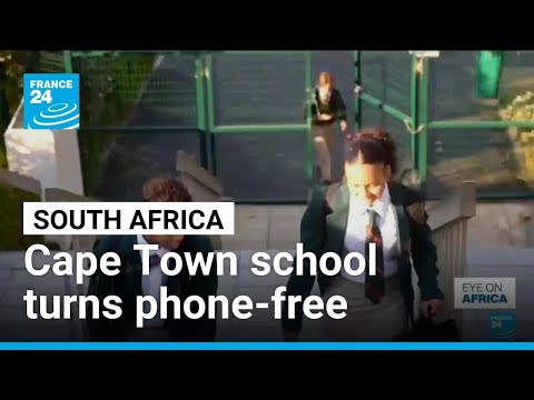 South African school turns phone-free hoping to improve pupils’ concentration • FRANCE 24 English