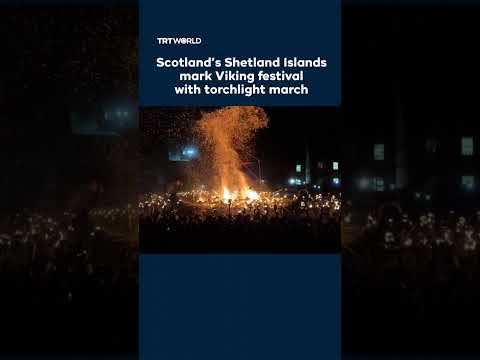 Scotland’s Shetland Islands mark Viking festival with torchlight march
