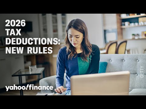 2026 Tax deductions: New rules for tax filers