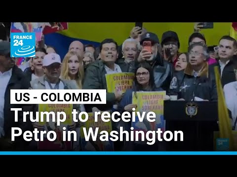 Trump to receive Colombian president Gustavo Petro in Washington • FRANCE 24 English