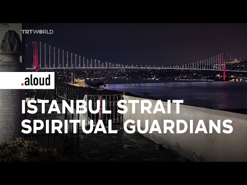 Guardians of Istanbul: The four sacred watchers of the Strait | Aloud