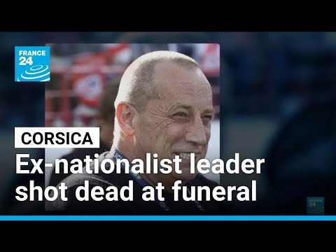 Ex-Corsican nationalist leader Alain Orsoni shot dead at mother’s funeral • FRANCE 24 English