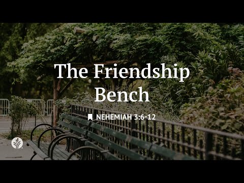 The Friendship Bench | Audio Reading | Our Daily Bread Devotional | January 3, 2026