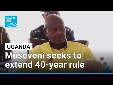 Uganda: Africa’s longest-serving leader, Yoweri Museveni, seeks to extend 40-year rule