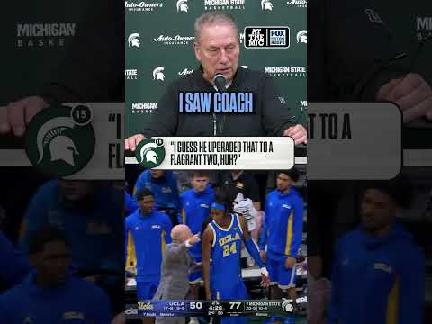 Michigan State HC Tom Izzo shares that’s the first time he’s seen a coach eject his own player