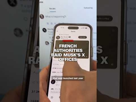 French authorities raid Musk’s X offices