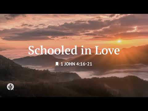 Schooled in Love | Audio Reading | Our Daily Bread Devotional | February 22, 2026