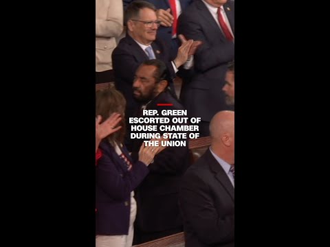 Rep. Green escorted out of House chamber during State of the Union