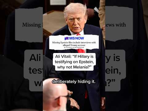 Ali Vitali: ‘If Hillary is testifying on Epstein, why not Melania?’