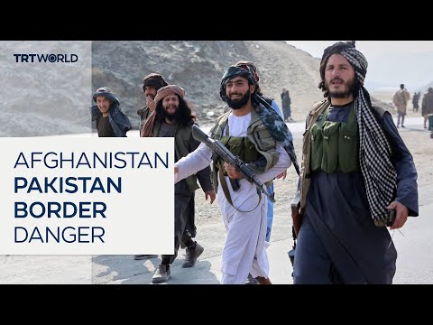 Deadly border clashes between Afghanistan and Pakistan threaten civilians