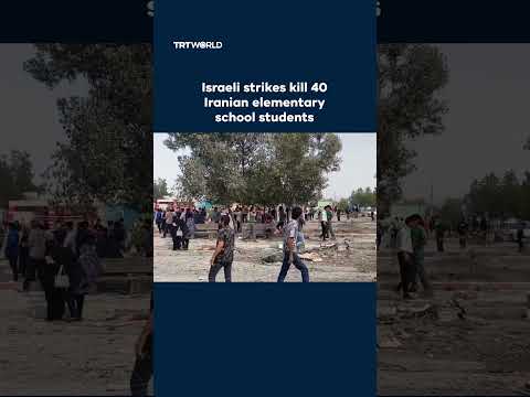 Israeli strikes kill 40 Iranian elementary school students