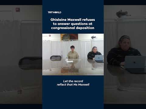Ghislaine Maxwell refuses to answer questions at congressional deposition