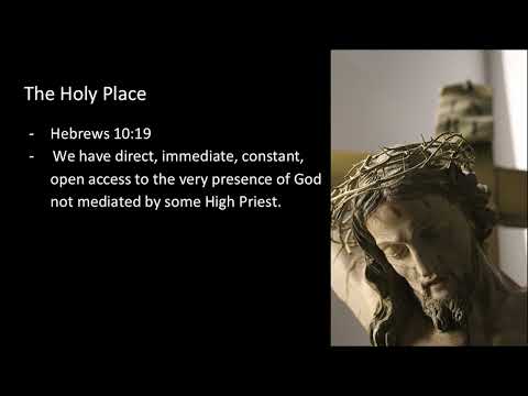 WHY WAS THERE A HOLY PLACE? What The Holy Place of The Tabernacle Represents