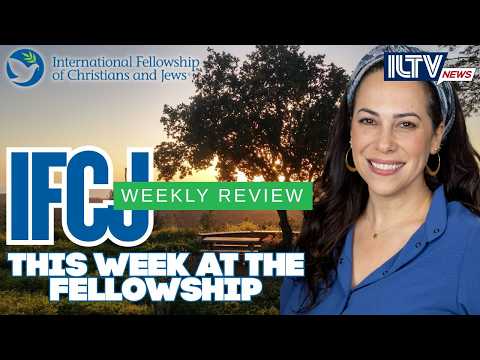 IFCJ Weekly Review: Key Updates from Yael Eckstein