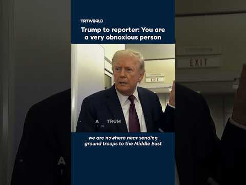 Trump to reporter: You are a very obnoxious person