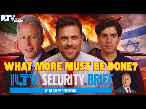 ILTV Security Brief | What More Must Be Done?