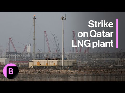 Qatar LNG Plant Suffers ‘Extensive Damage’ After Iran Strike