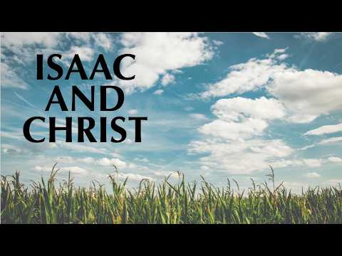 ISAAC AND CHRIST