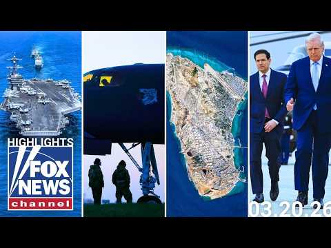 Fox News Highlights – March 20th, 2026