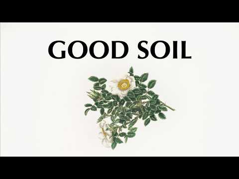 GOOD SOIL